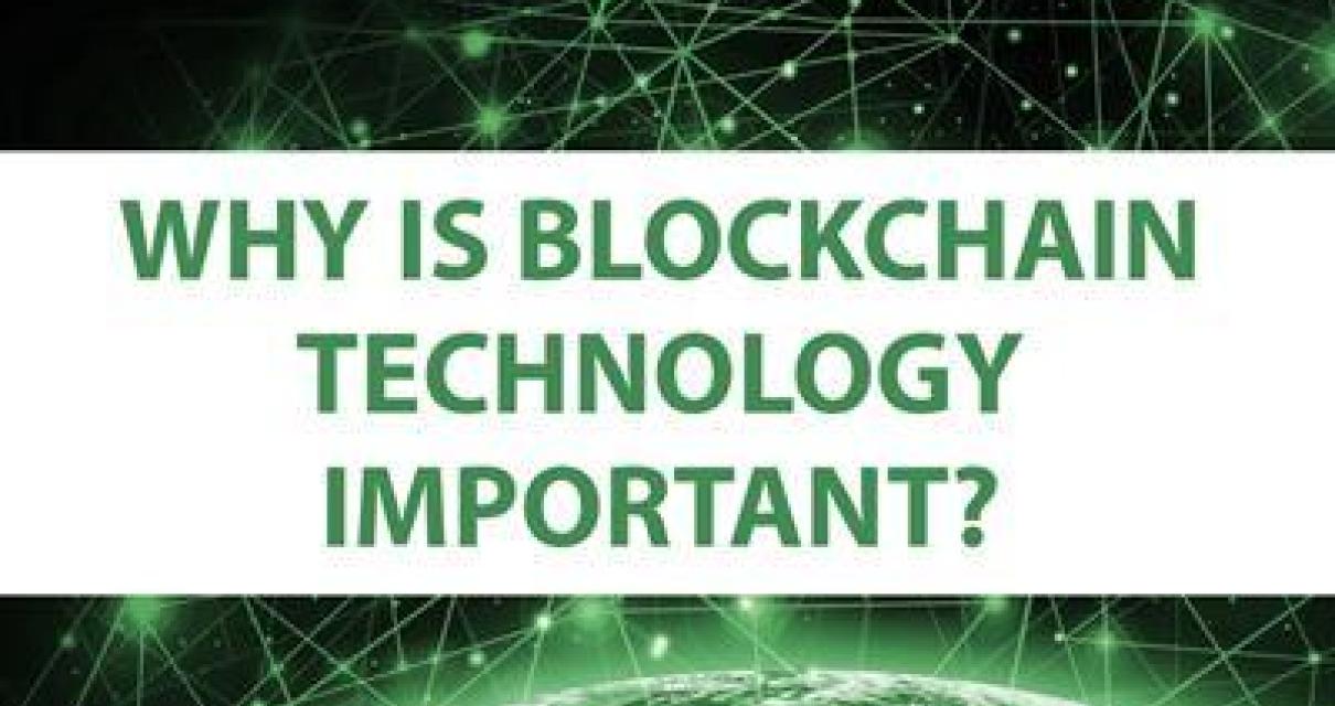 Why Blockchain is Important fo